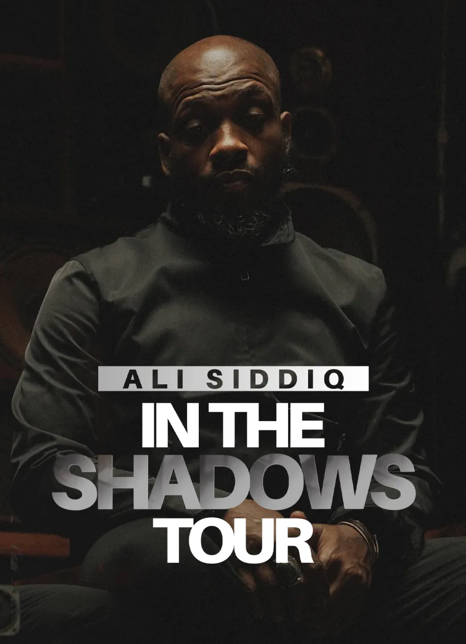 Ali Siddiq: In The Shadows Tour